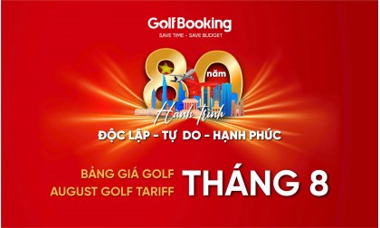  Bảng giá dịch vụ golf tháng 8/2025